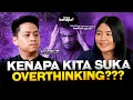 Lagu Cara Stop Overthinking Biar Hidup Tenang #TanyaKenapa