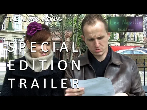 Time Always Moving Special Edition DVD Trailer