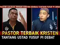 Download Lagu GEMPAR🔥PASTOR TERBAIK KRISTEN TANTANG USTAD YUSUF DEBAT❗❗❗
