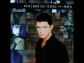 Amiga mía - Alejandro Sanz