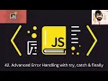 42 JAVASCRIPT Advanced Error Handling with try catch finally