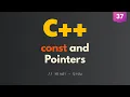 37 POINTERS - const Pointers and Pointers to const in C