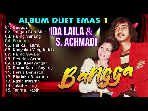 Download MP3 IDA LAILA \u0026 S ACHMADI ALBUM DUET EMAS 1 (Spesial Dangdut Klasik)