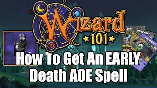 How To Get An EARLY LEVEL Death AOE in Wizard101 Console PC