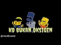 Download Lagu KO BUKAN OKSIGEN-Bencarlos x Romo (pache ghetto)