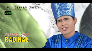 Download LAGU JAMBI ~ TABUANG JAUH ~ RADINAL ~ ♪♪ Official Music Video APH Managemant  ♪♪ MP3