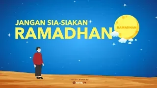 Download Motion Graphic: Jangan Sia-Siakan Ramadhan 2024 - Ustadz Muhammad Nuzul Dzikri MP3