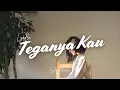 TEGANYA KAU - Lyodra Cover By Sela Merasa