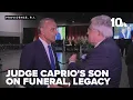 Download Lagu Judge Caprio's son speaks about funeral plans, father's legacy