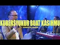 Download Lagu Kubersyukur buat kasihMu medley Kupercaya janjiMu || Jesea Kristiawan || KOG Worship