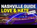 Nashville Tennessee City Guide 10 Things To Love And Hate