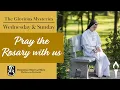 Pray the Rosary The Glorious Mysteries Sisters of Mary Mother of the Eucharist