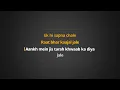 Roz Roz Ankhon Tale - Karaoke Recreated