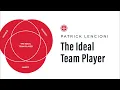 The Ideal Team Player by Patrick Lencioni