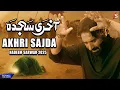 Download Lagu Akhri Sajda | Nadeem Sarwar | 46th Album - 2025 / 1447