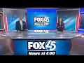 WBFF FOX45 News at 4pm - Headlines Open and Closing