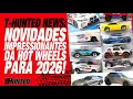 T-HUNTED NEWS AMAZING NEWS FROM HOT WHEELS FOR 2026 AND MUCH MORE