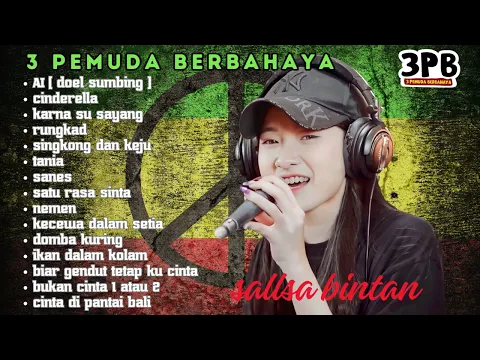 Download MP3 REGGAE SKA MATAP - AI [ DOEL SUMBING ] | SALLSA BINTAN FT 3 PEMUDA BERBAHAYA