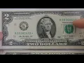 Two Dollar Star Notes from 2009 Low Print Run 512 000