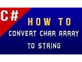 How to Convert Char Array to String in C Csharp