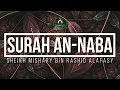 Download Lagu Surah An-Naba | Mishary Bin Rashid Alafasy | Inner Peace |#Relaxed #Sleeping #Quran #Recitation