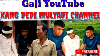 Download Gaji YouTube KANG DEDI MULYADI CHANNEL terbaru MP3