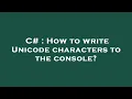 C How to write Unicode characters to the console