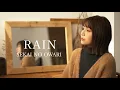 【女性カバー】RAIN / SEKAI NO OWARI covered by キノシタユイ