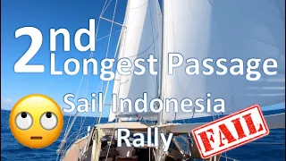 2nd Longest Passage & Sail Indonesia Rally FAIL / Sailing Aquarius #61