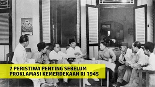 Download 7 Peristiwa Penting Sebelum Proklamasi Kemerdekaan Indonesia 17 Agustus 1945 MP3