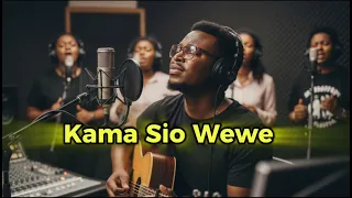 kama sio wewe deep swahili worship cover by minister james