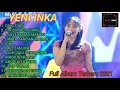 Download Lagu YENI INKA Full Album Terbaru Tanpa Iklan || Duri duri sia sia berjuang i love mama mantu