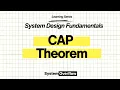 CAP Theorem Explained System Design Fundamentals