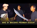 Lagu KISAH MENEGANGKAN GNS DATANGI KUMPULAN PREMAN RITUAL MENCARI KESAKITAN