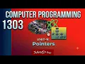 1303 Unit 09 Pointers