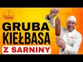 Lagu Kiełbasa GRUBA z SARNINY