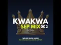 Download Lagu KwaKwa September Mix Vol 002 by Sia_TheBee (100%Production)