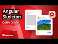 Angular Skeleton The Ultimate Feature Walkthrough