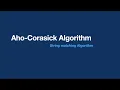 Aho-Corasick Algorithm
