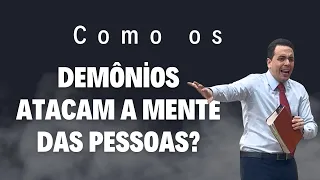 COMO OS DEMÔNIOS ATACAM A MENTE 🧠 DAS PESSOAS | Pastor Assuéro Benjamim