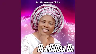 ola o maa da