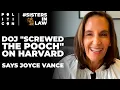 DOJ Screwed the Pooch on Harvard Says Joyce Vance