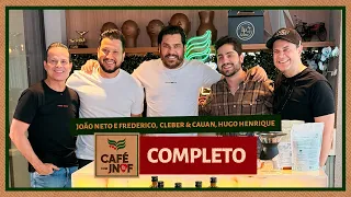 Café com João Neto Frederico - Cleber & Cauan, Hugo Henrique (Completo)