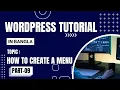 WordPress Bangla Tutorial Part How to create a Menu in WordPress