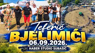 Teferič Bjelimići 06.09.2026.