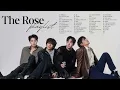 [Playlist] The Rose (더로즈) | All Songs Playlist 2025 (UPDATED)