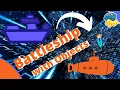 Python Battleship with Object Oriented Programming