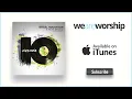 Israel Houghton - Alpha and Omega