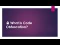 What is Code Obfuscation
