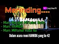Download Lagu MERINDING DENGERNYA || MARS MIFTAHUL HUDA || REUNI HAMIDA YANG KE-42